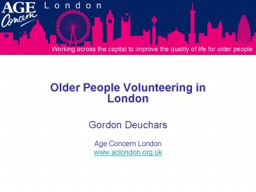 Older People Volunteering in London