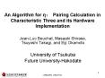 An Algorithm for ?T Pairing Calculation in Characteristic Three and its Hardware Implementation PowerPoint PPT Presentation