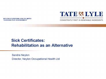 Sick Certificates: Rehabilitation as an Alternative