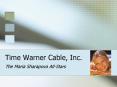 Time Warner Cable, Inc' PowerPoint PPT Presentation