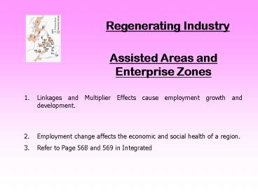 Assisted Areas and Enterprise Zones
