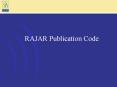RAJAR Publication Code PowerPoint PPT Presentation