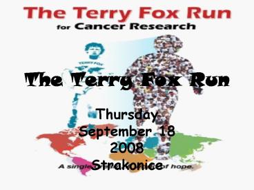 The Terry Fox Run