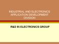 INDUSTRIAL AND ELECTRONICS APPLICATION DEVELOPMENT DIVISION PowerPoint PPT Presentation