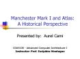 Manchester Mark I and Atlas: A Historical Perspective PowerPoint PPT Presentation