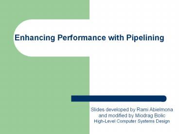 PPT – Enhancing Performance with Pipelining PowerPoint presentation ...
