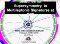 Searches for Supersymmetry in Multileptonic Signatures at CDF PowerPoint PPT Presentation