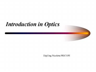 Introduction in Optics