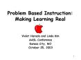 Problem Based Instruction: Making Learning Real PowerPoint PPT Presentation