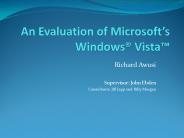 An Evaluation of Microsofts Windows Vista
