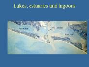 Lakes, estuaries and lagoons