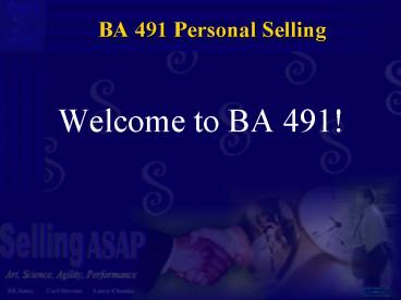 BA 491 Personal Selling