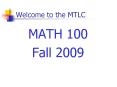 Welcome to the MTLC PowerPoint PPT Presentation