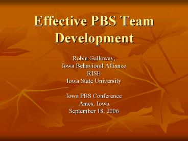Effective PBS Team Development