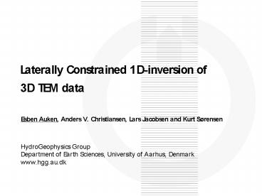 Laterally Constrained 1Dinversion of 3D TEM data