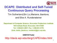 DCAPE: Distributed and Self-Tuned Continuous Query Processing