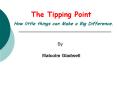 The Tipping Point PowerPoint PPT Presentation
