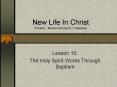 New Life In Christ Forrest L' Bivens and David J' Valleskey PowerPoint PPT Presentation
