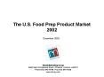 The U'S' Food Prep Product Market 2002 PowerPoint PPT Presentation