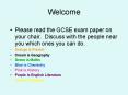 Please read the GCSE exam paper on your chair' Discuss with the people near you which ones you can d PowerPoint PPT Presentation