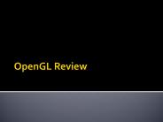 OpenGL Review