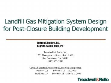 Landfill Gas Mitigation System Design for Post-Closure Building ...