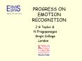 PROGRESS ON EMOTION RECOGNITION PowerPoint PPT Presentation