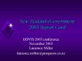 New Zealand eGovernment 2003 Report Card PowerPoint PPT Presentation