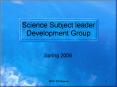 Science Subject leader Development Group PowerPoint PPT Presentation