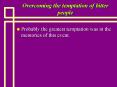 Overcoming the temptation of bitter people PowerPoint PPT Presentation