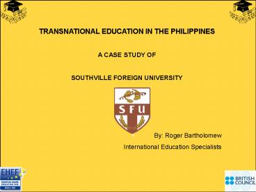 TRANSNATIONAL EDUCATION IN THE PHILIPPINES