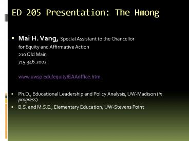 ED 205 Presentation: The Hmong