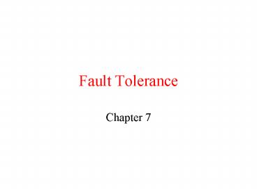 Fault Tolerance
