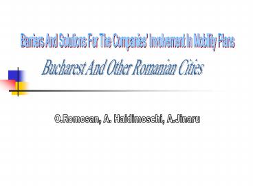 Bucharest And Other Romanian Cities