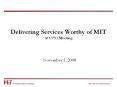 Delivering Services Worthy of MIT AO/FO Meeting PowerPoint PPT Presentation