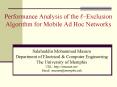 Performance Analysis of the lExclusion Algorithm for Mobile Ad Hoc Networks PowerPoint PPT Presentation