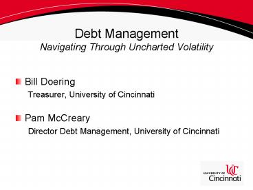 Debt Management Navigating Through Uncharted Volatility