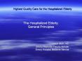 The Hospitalized Elderly: General Principles PowerPoint PPT Presentation