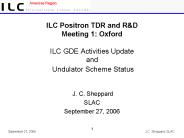 ILC Positron TDR and R