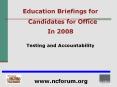 Education Briefings for Candidates for Office PowerPoint PPT Presentation