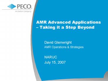 AMR Advanced Applications Taking it a Step Beyond
