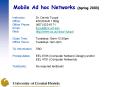 Mobile Ad hoc Networks Spring 2003 PowerPoint PPT Presentation