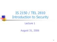 IS 2150 / TEL 2810 Introduction to Security