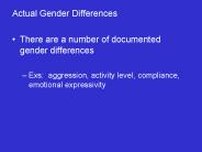 Actual Gender Differences