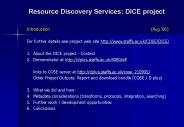 Resource Discovery Services: DICE project