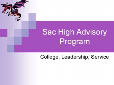 Sac High Advisory Program