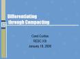 Differentiating through Compacting PowerPoint PPT Presentation
