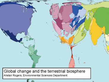 Global change and the terrestrial biosphere