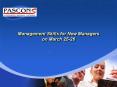 Management Skills for New Managers on March 2526 PowerPoint PPT Presentation