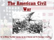 The American Civil War